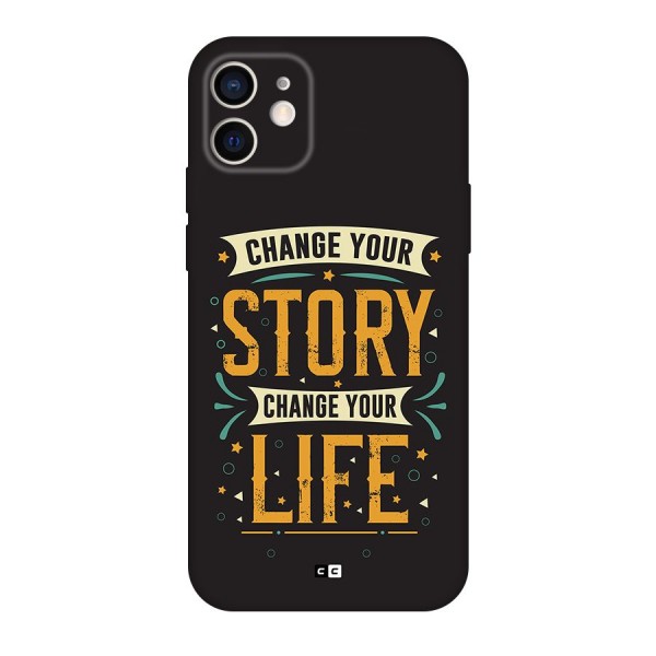 Change Your Life Back Case for iPhone 12 Pro